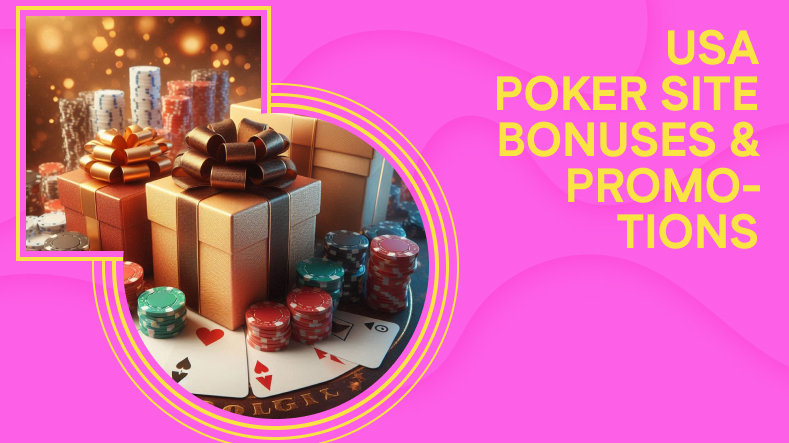 USA Poker Site Bonuses & Promotions