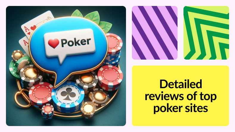 Detailed Reviews of Top Poker Sites